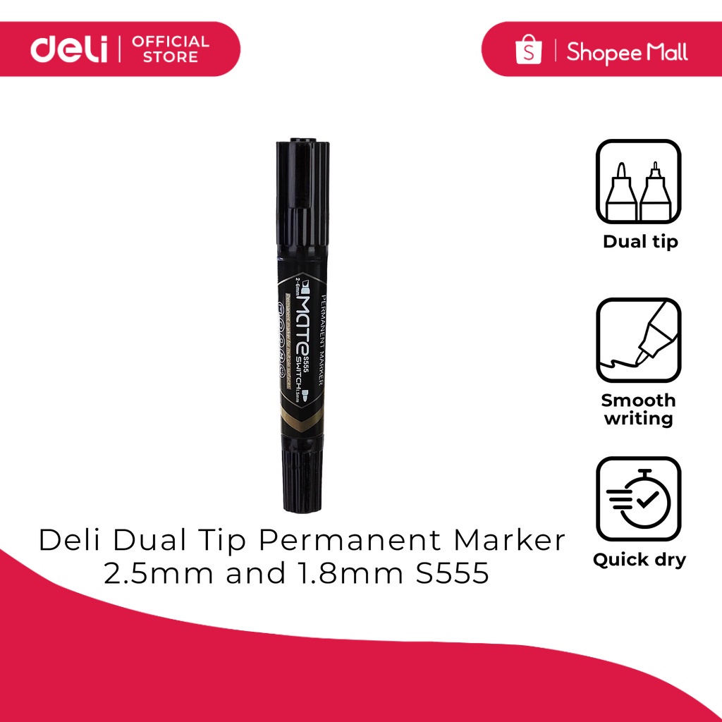 Deli S555 Dual Tip Permanent Marker 2.5mm and 1.8mm 1PC Shopee Philippines