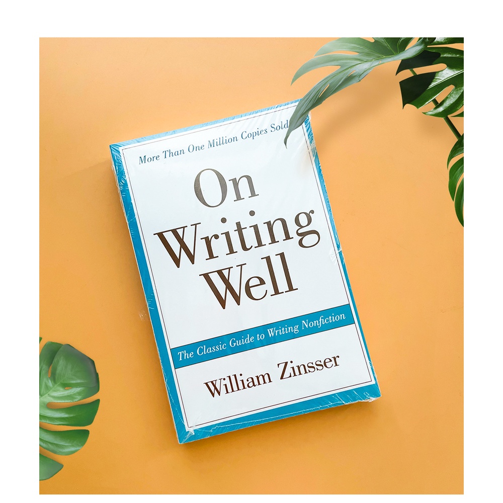 On Speaking Well / on Writing Well The Guide To Writinhg Nonfiction ...