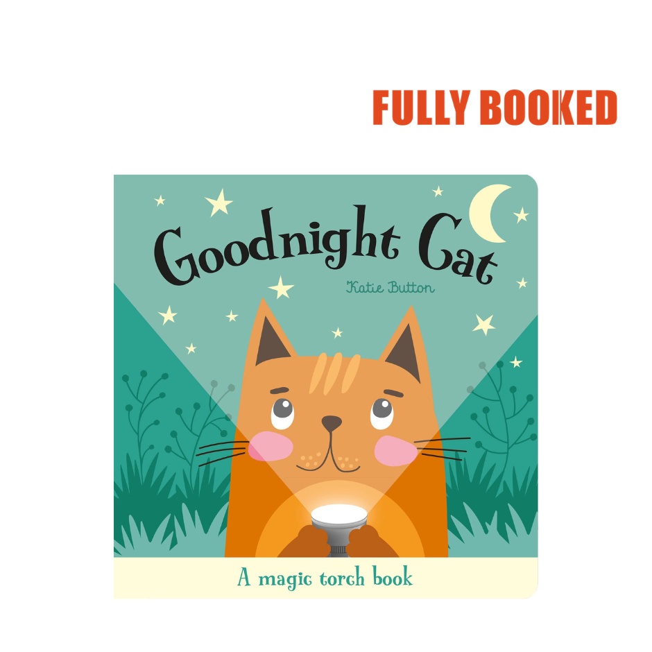 Magic Torch Books: Goodnight Cat (Board Book) by Katie Button | Shopee ...