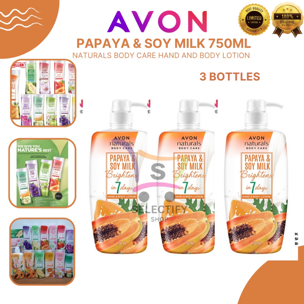 AVON Naturals Papaya & Soy milk Lotion 750ml ( 3 BOTTLES ) Shopee
