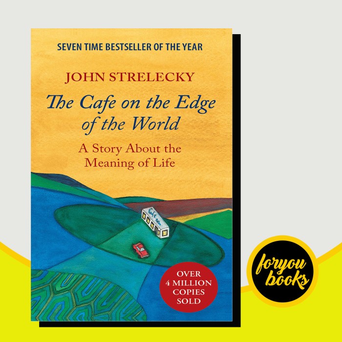 The Cafe on the Edge of the World: A Story About the Meaning of Life J ...