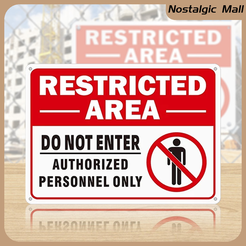Metal Restricted Zone Signage 20x30cm - No Entry Unauthorized Personnel ...