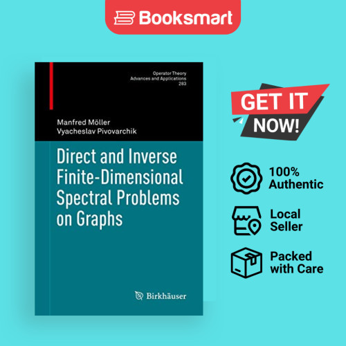 Direct and Inverse Finite-Dimensional Spectral Problems on Graphs: 283 ...