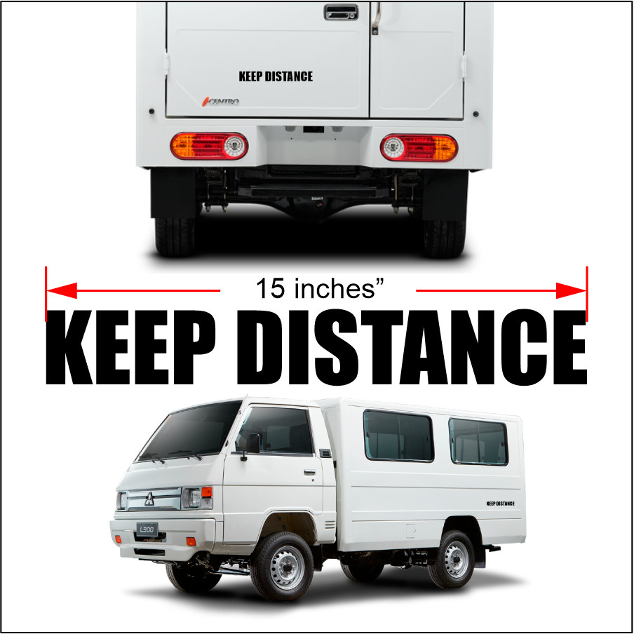 KEEP DISTANCE STICKER,WATER PROOF FOR VAN TRUCK AND CLOSED VAN L300 ...