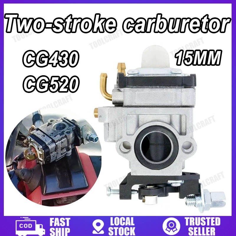 CG430 CG520 Inner diameter15mm 2 Stroke Carburetor For Gasoline Brush ...