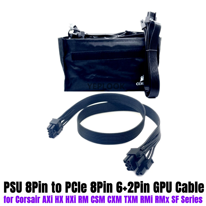 CORSAIR PSU 8Pin to PCIe 8Pin 6+2Pin VGA GPU Power Cable for CX430