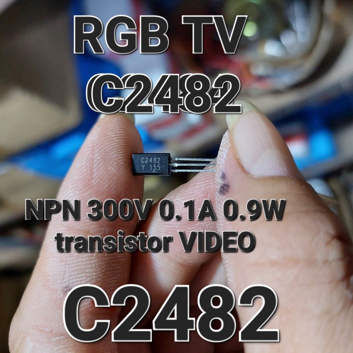 Rgb video tv transistor c2482 2cs c 2482 2sc2482 npn ori original kw 1 ...