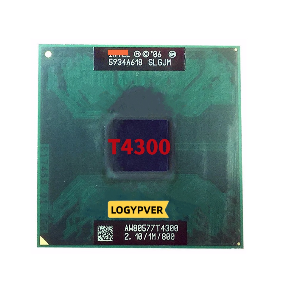 CPU T4300 1M Cache 2.1GHz 800MHz FSB Laptop processor Dual-Core ...