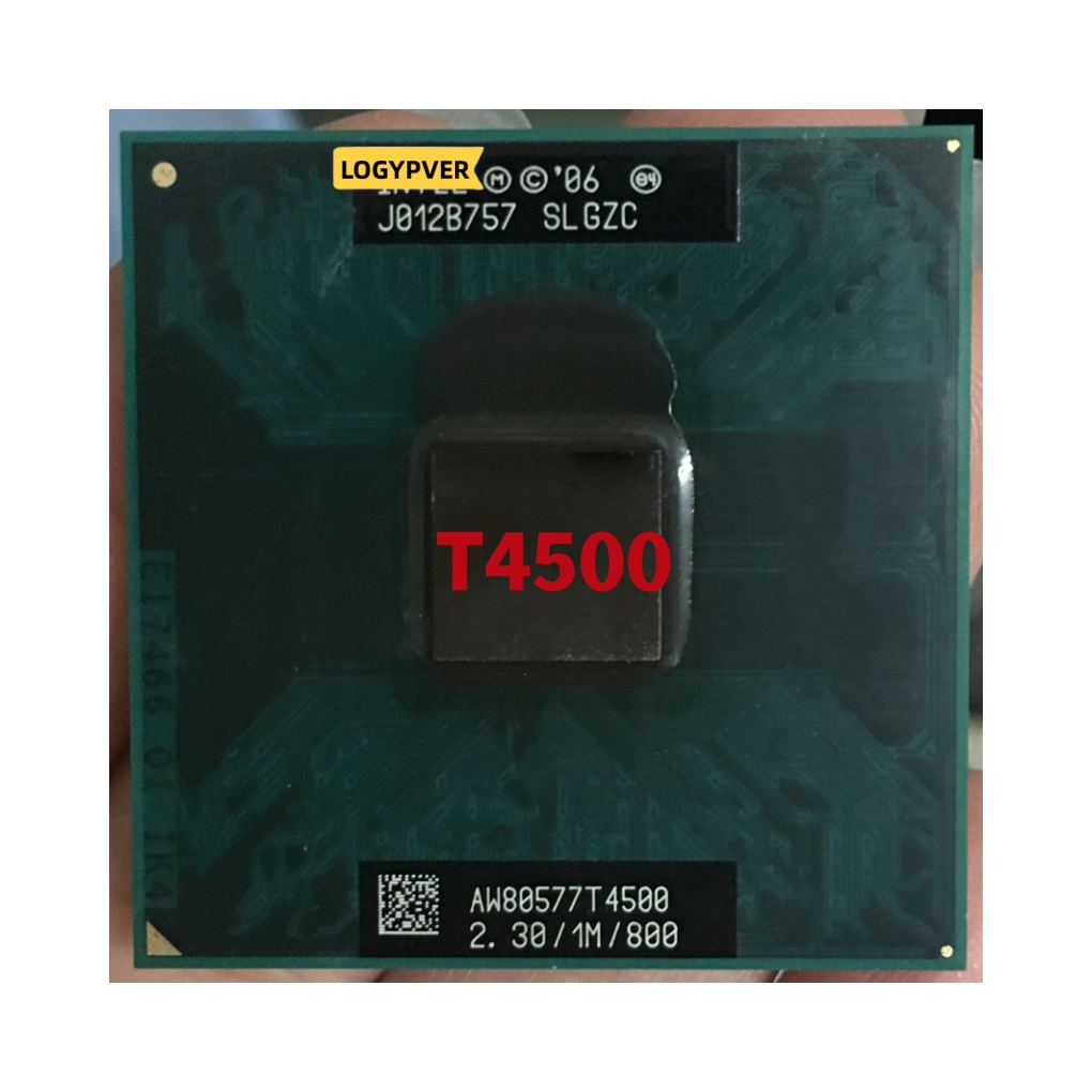 CPU T4500 1M Cache 2.30GHz 800MHz 35W PGA478 Laptop processor Dual-Core ...