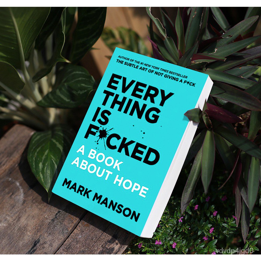 ♟The Subtle Art Of Not Giving A F*ck Mark Manson Everything Is F*cked ...