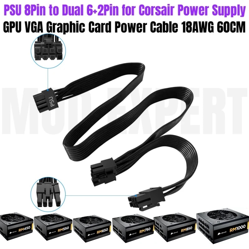 GPU VGA Power Cable PSU 8Pin to PCIe Dual 8Pin 6+2Pin for CORSAIR RM450 RM550 RM650 RM750 RM850