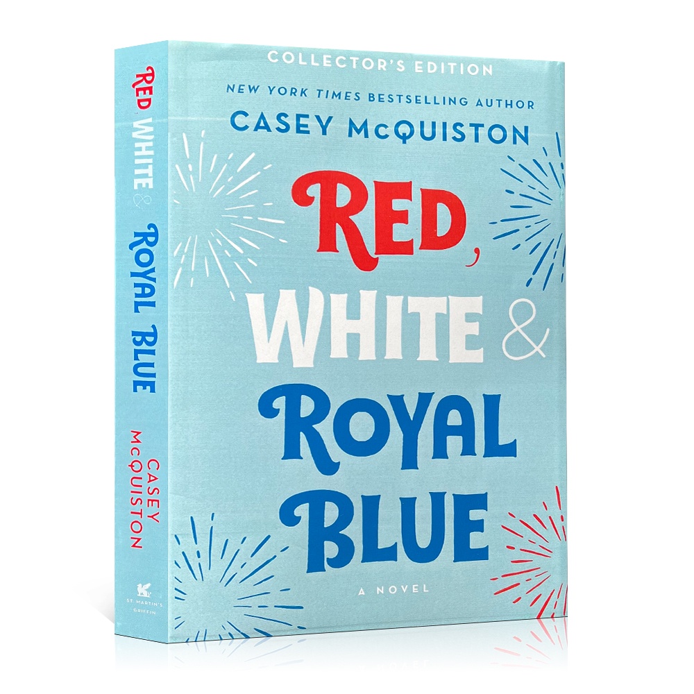 Red, White & Royal Blue Collector's Edition A Novel Red White and