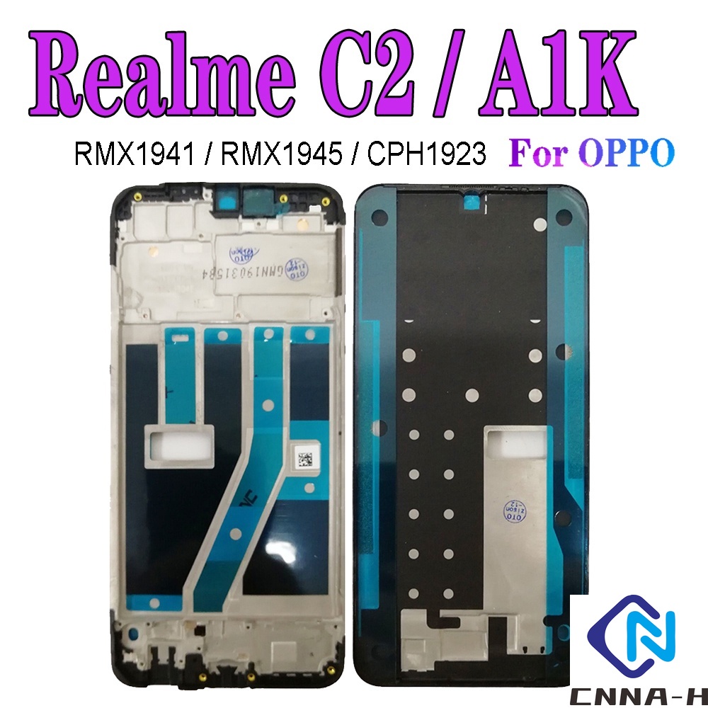 A1K Middle Frame For OPPO Realme C2 Phone A Frame RMX1941 RMX1945 ...