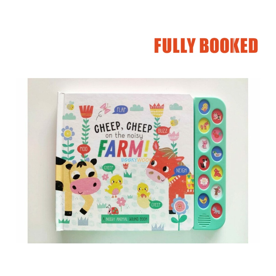 Cheep, Cheep on the Noisy Farm: A Noisy Animal Sound Book (Board Book ...