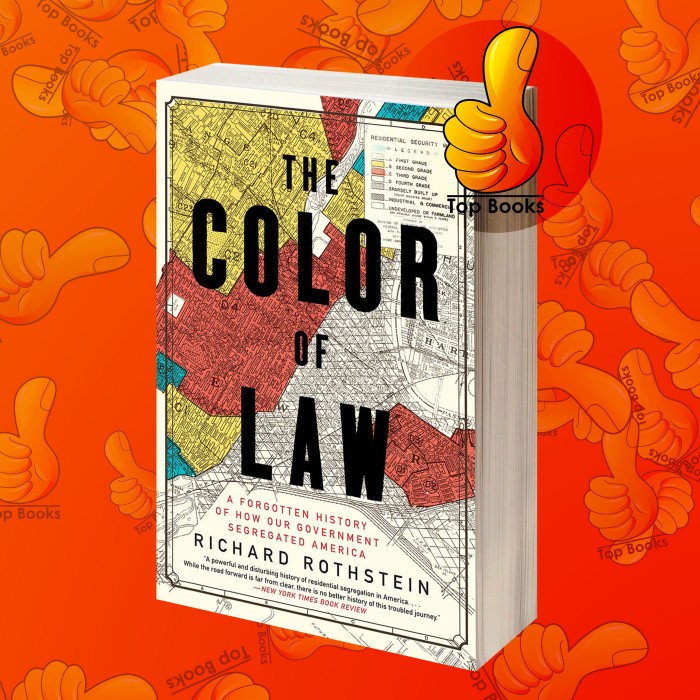 The color of law book a forgotten history of how our government