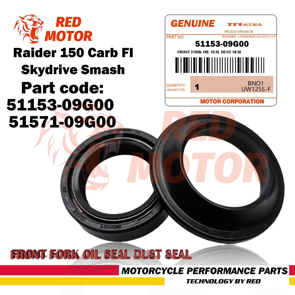 51153-09G00 51571-09G00FRONT FORK OIL SEAL DUST SEAL Raider 150 Carb FI ...