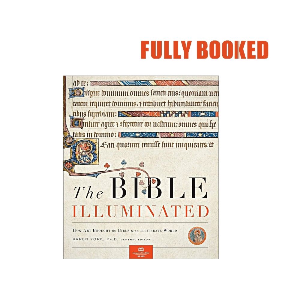 The Bible Illuminated: How Art Brought the Bible to an Illiterate World ...