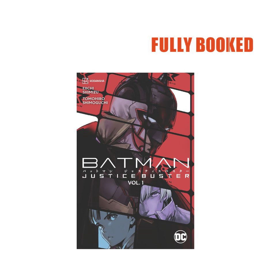 Batman Justice Buster, Vol. 1 (Paperback) by Eiichi Shimizu Shopee