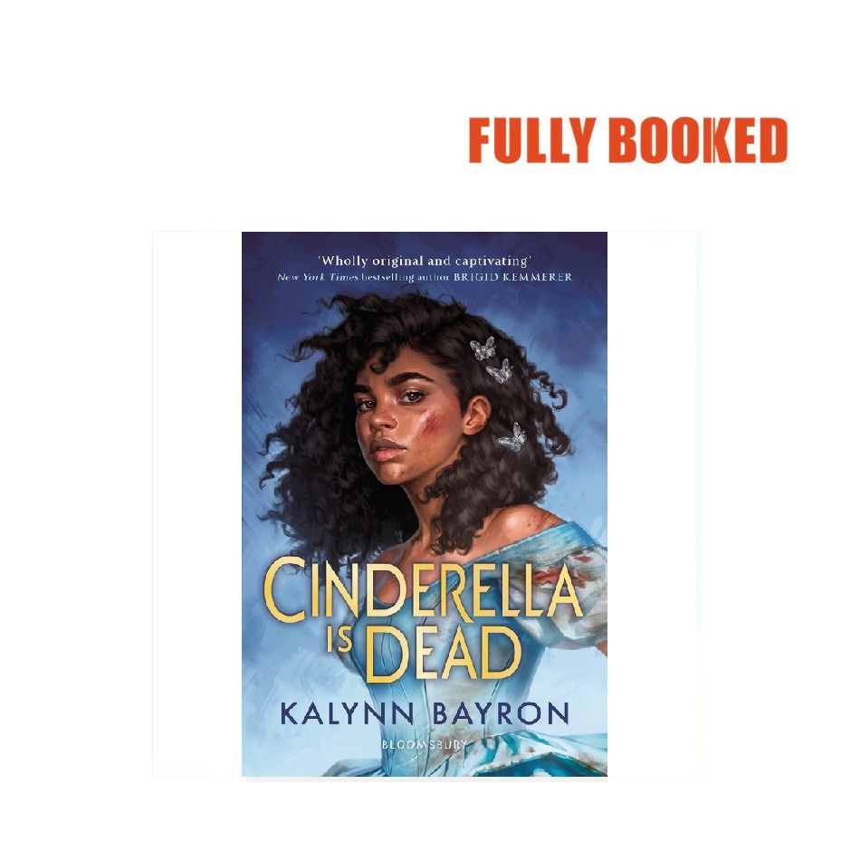 Cinderella Is Dead (Paperback) by Kalynn Bayron | Shopee Philippines