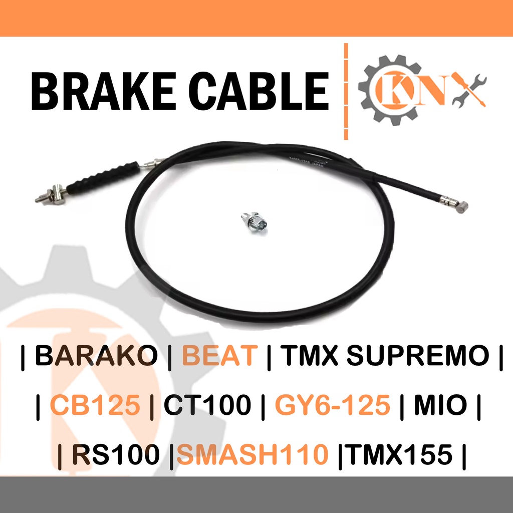 BRAKE CABLE motorcycle parts for TMX / DREAM / BEAT/ BARAKO / CT100 NEW
