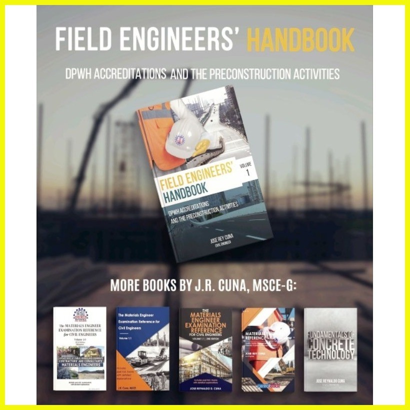 Field Engineers Handbook Volume 1 For Project Engineers Dpwh