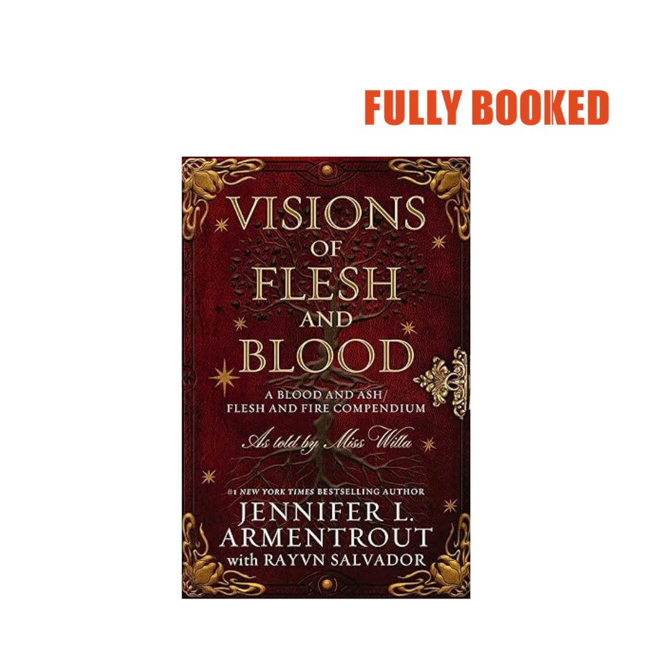 Visions of Flesh and Blood A Blood and Ash/Flesh (Hardcover) by Jennifer L. Armentrout Shopee