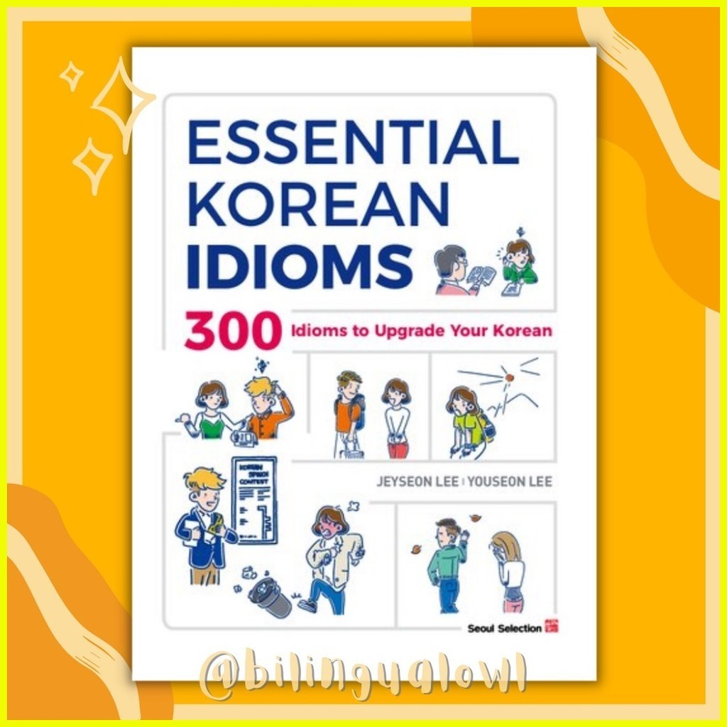 ♞Essential Korean Idioms (300 Idioms to Upgrade your Korean) | Shopee ...