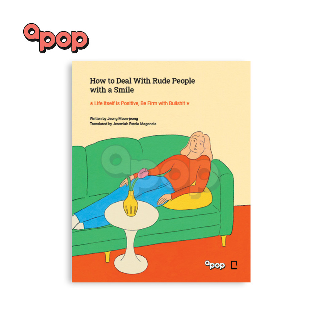 HOW TO DEAL WITH RUDE PEOPLE WITH A SMILE by Jeong Moon-jeong | Shopee ...