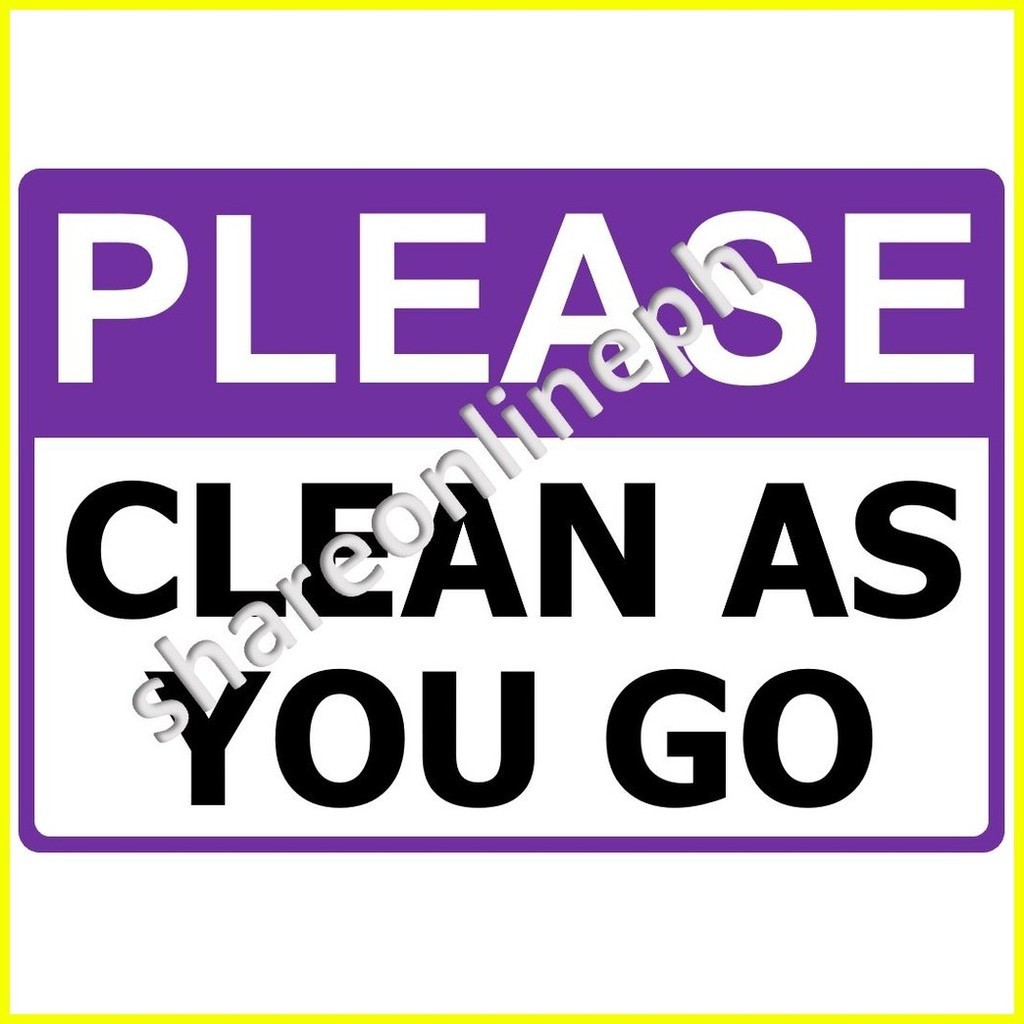 Laminated Signages | Clean As You Go | Signage | Clean Signages | Clean ...