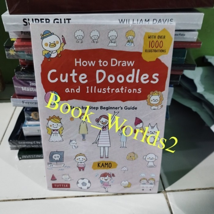 How To Draw Cute Doodles And Illustrations A Step By Step Beginner S