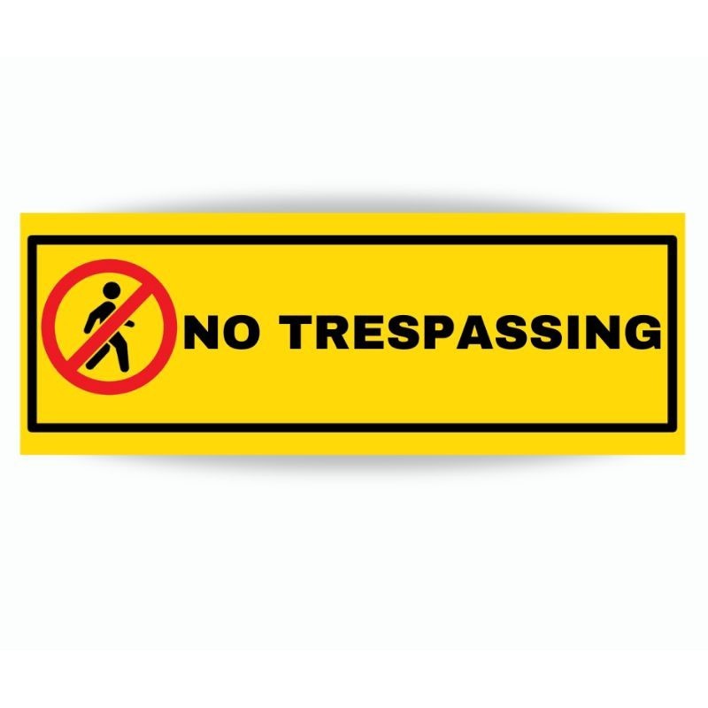 Signages No Trespassing Laminated 250mic Makapal,no Trespassing,bawal ...