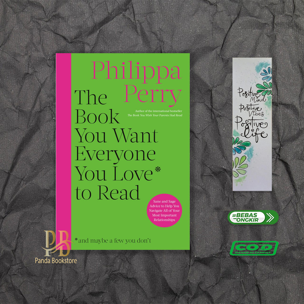 The Book You Want Everyone You Love to Read By Philippa Perry (English ...