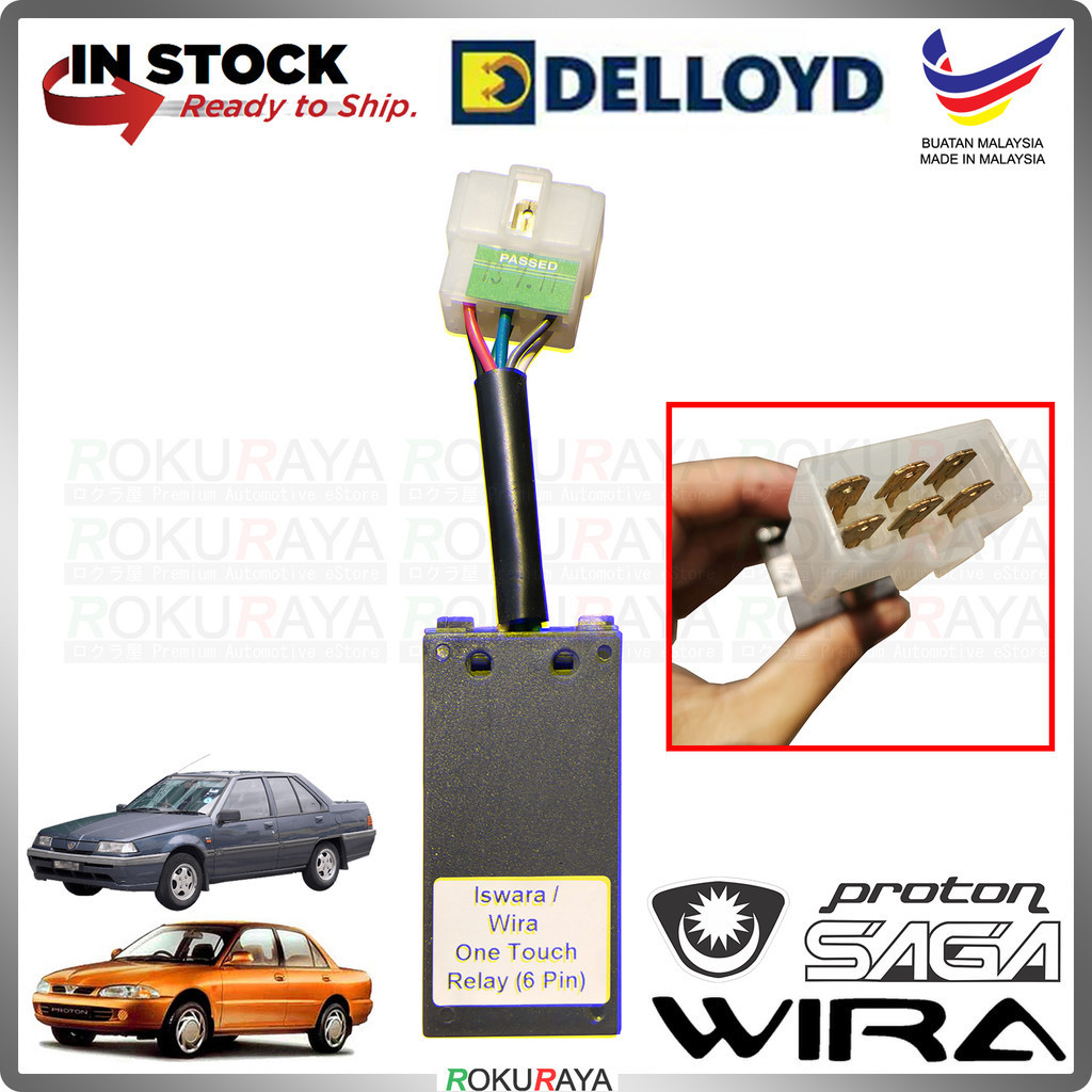 DELLOYD [6 PIN] Proton Wira Iswara Power Window One touch Relay Auto Up