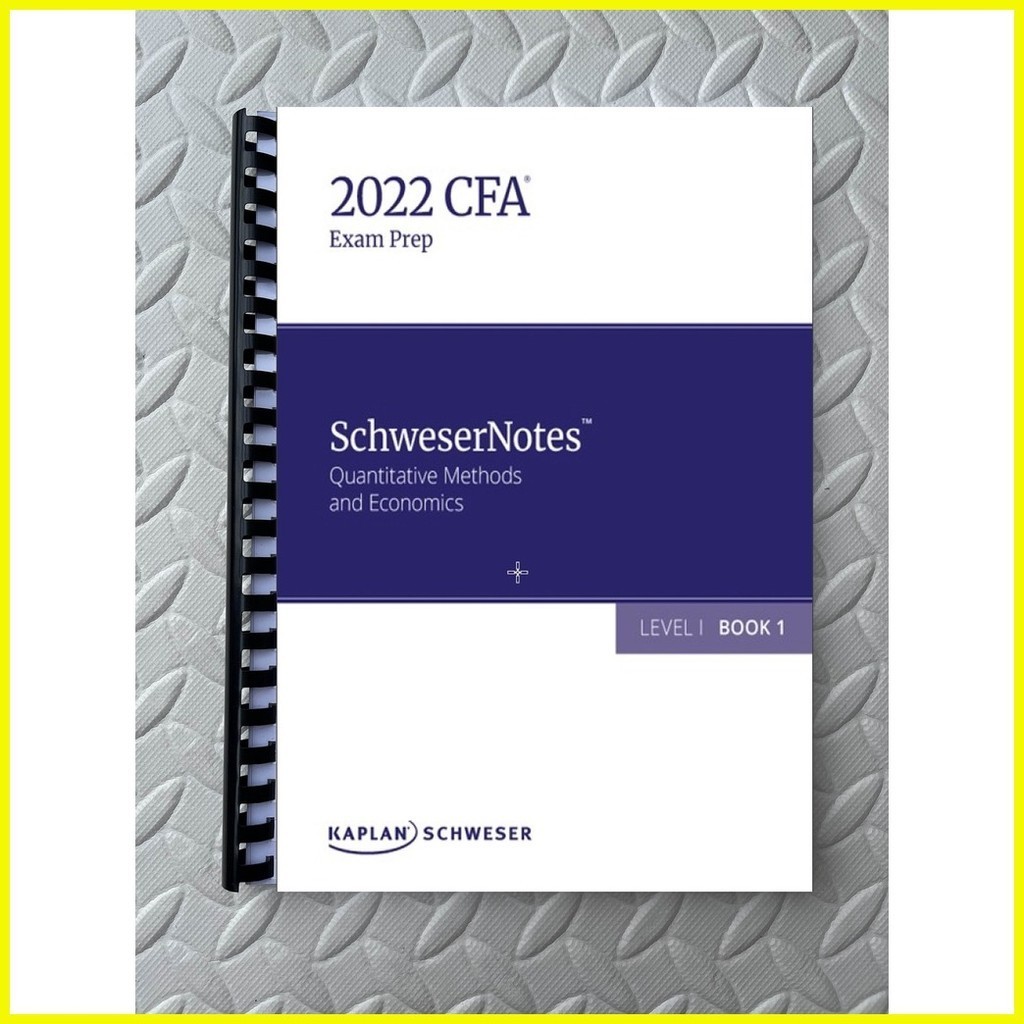 ♞,♘,♙Re Printed: 2022 CFA© Level 1 Schweser Notes Book 1-5 | Shopee  Philippines