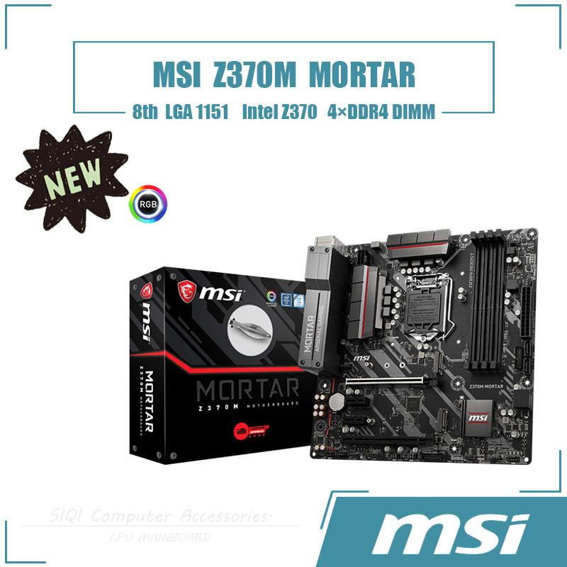 MSI Z370M MORTAR Motherboard Using Intel Z370 chipset Eighth generation Core i7 Micro ATX 64GB