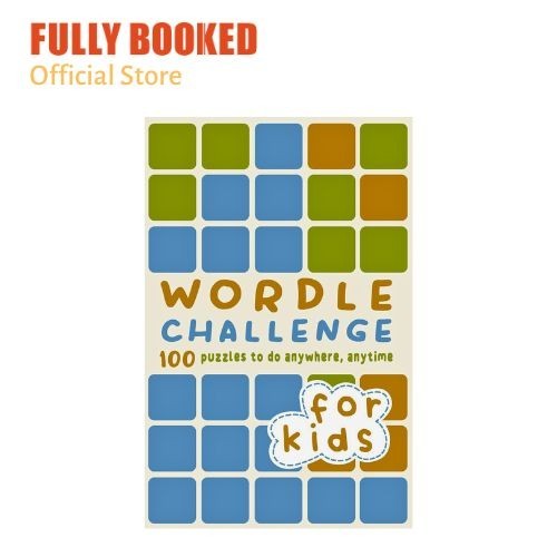 Wordle Challenge for Kids: 100 Puzzles to do anywhere, anytime ...