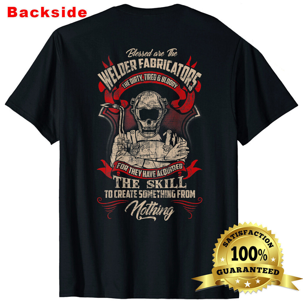 Welder Fabricators Funny Welders Welding Backside T-Shirt | Shopee ...