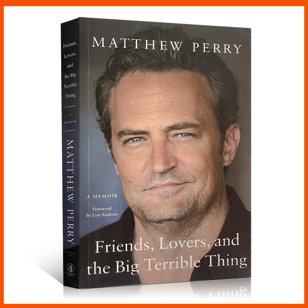 Friends Lovers And The Big Terrible Thing A Memoir By Matthew Perry Paperback Shopee 8947