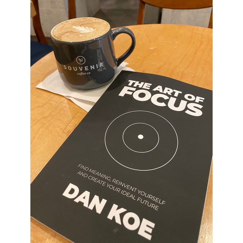 The Art of Focus: Find Meaning, Reinvent Yourself by Dan Koe | Shopee ...