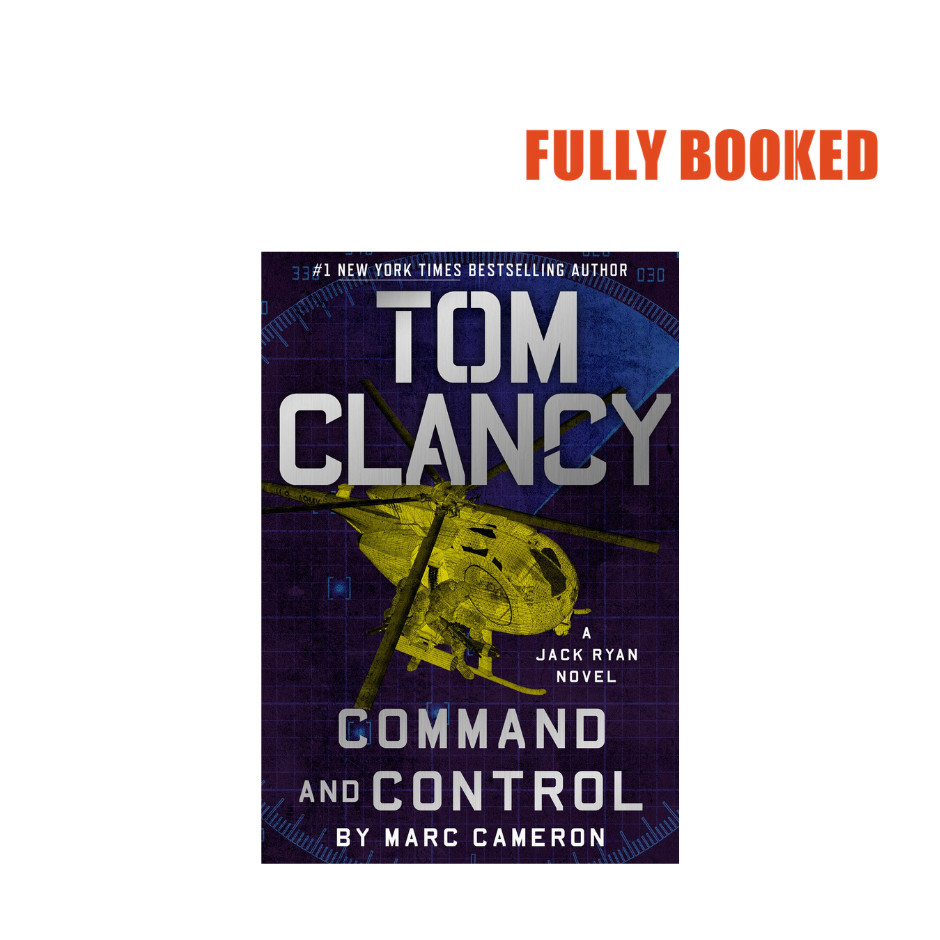 Tom Clancy Command and Control: Jack Ryan, Book 23 (Hardcover) by Marc ...