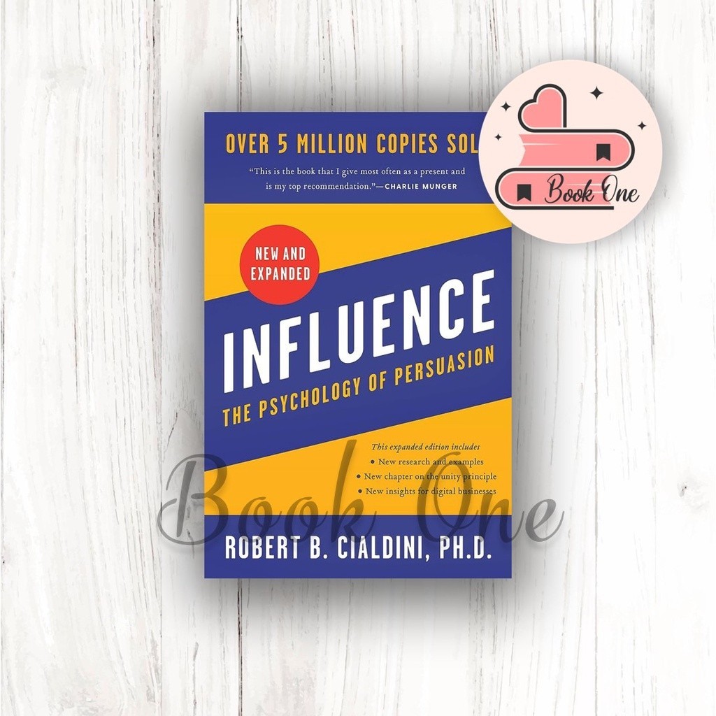 Influence, New And Expanded: The Psychology Of Persuasion - Robert B ...