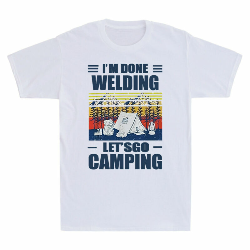 T Funny Shirt Short Let'S Done Welding Go Vintage Camping I'M Shirt ...