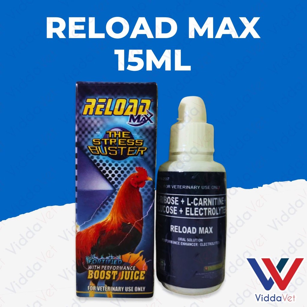 Reload Max 15ml Performance Enhancer Electrolytes for Gamefowl Rooster  Fighting Cocks Gamebirds
