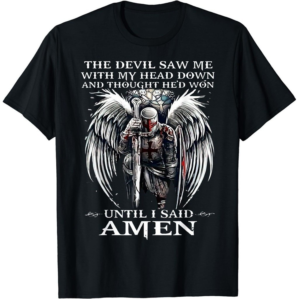 The Devil Saw Me With My Head Down And Until I Said Amen T-Shirt ...