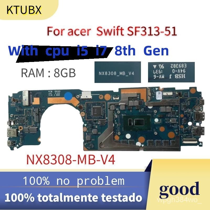 RQ+For Acer Swift 3 SF313-51 N18H2 Laptop Motherboard (NX8308-MB-V4 ...