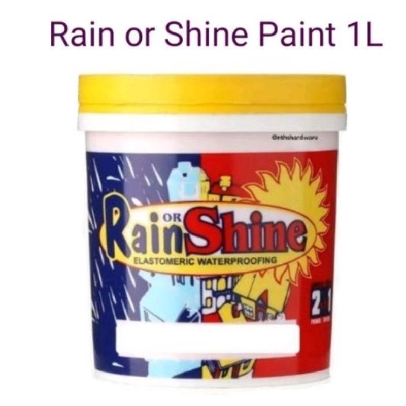 RAIN OR SHINE ELASTOMERIC WATERPROOF PAINT 1 LITER (PART ) | Shopee ...