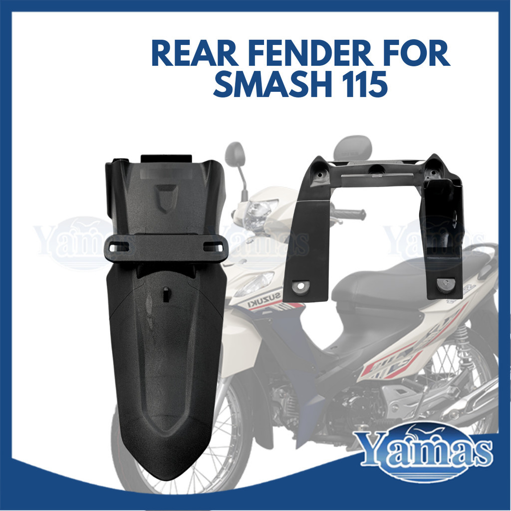 MOTORCYCLE REAR FENDER FOR SMASH 115 [YAMAS] | Shopee Philippines