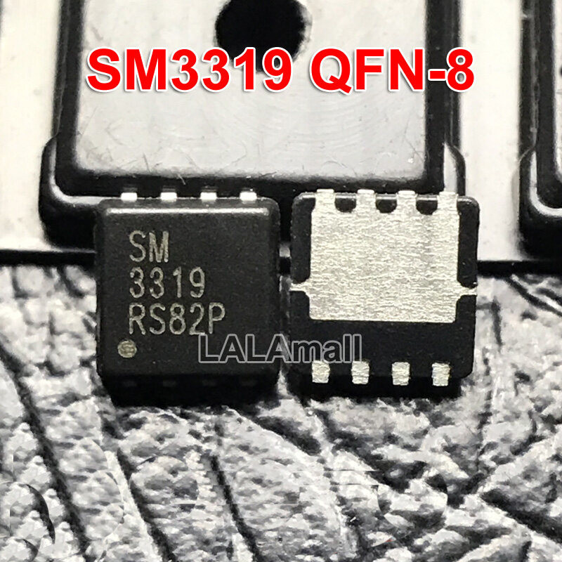 5pcs SM3319 DFN SM 3319 SM3319NSQG DFN3x3 SM3319NSQGC-TRG SMD 30V/23A N ...