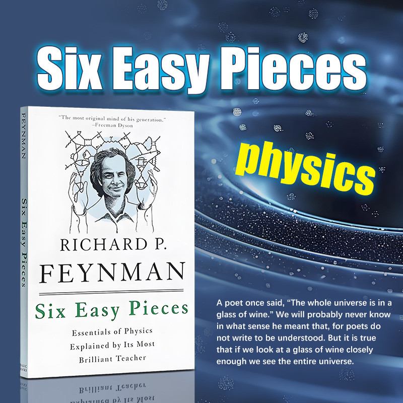 Six Easy Pieces Essentials of Physics Explained by Its Most Brilliant ...
