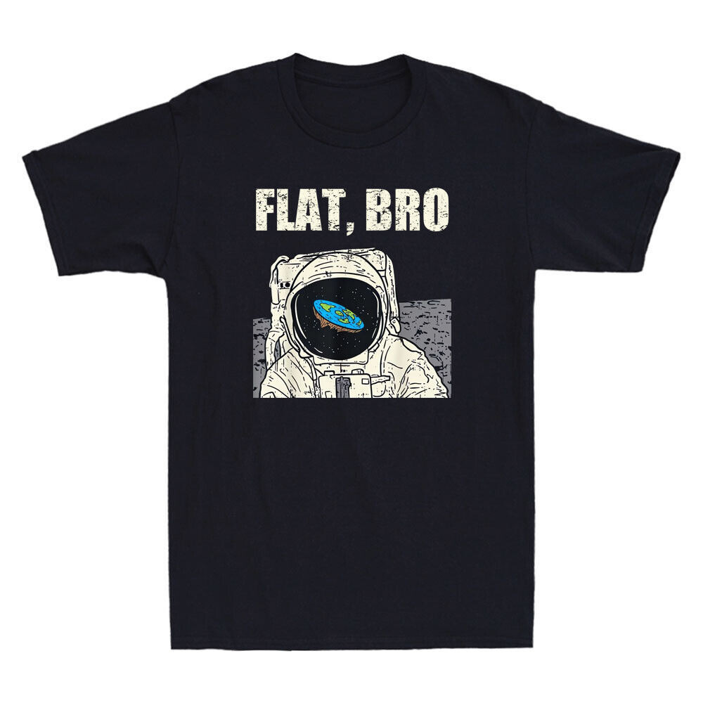 Flat Bro Astronaut Space Funny Earth Conspiracy Theory Vintage Mens T ...